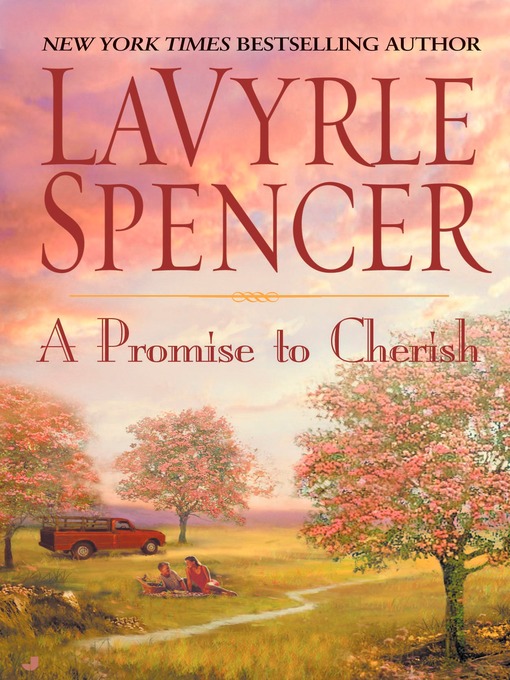 Title details for A Promise to Cherish by Lavyrle Spencer - Available